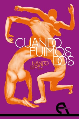Cuando fuimos dos (Teatro, Band 254)