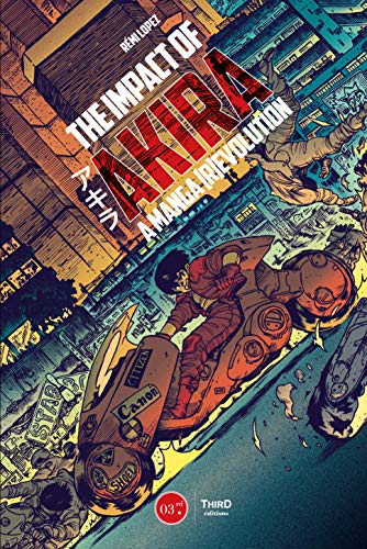The Impact of Akira: A Manga Revolution
