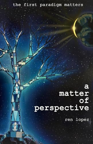 A Matter of Perspective von Ren Lopez