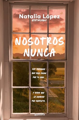 Nosotros nunca (Wattpad) von MONTENA