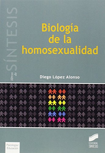 Biología de la homosexualidad (Libros de Síntesis)