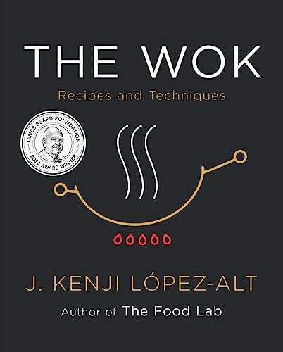 The Wok: Recipes and Techniques von W. W. Norton & Company