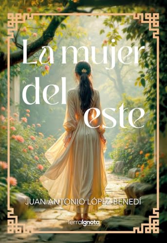 La mujer del este La mujer del este von Terra Ignota Ediciones