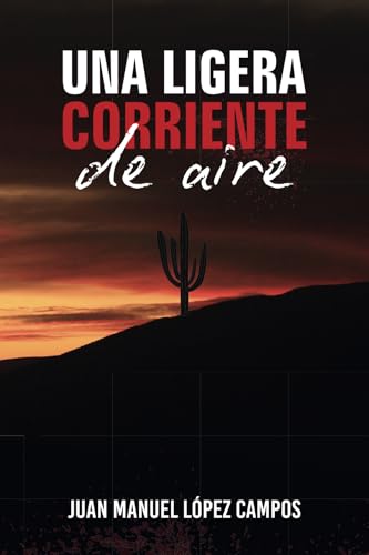 Una ligera corriente de aire Una ligera corriente de aire von Hola Publishing Internacional