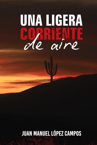 Una ligera corriente de aire von Hola Publishing International