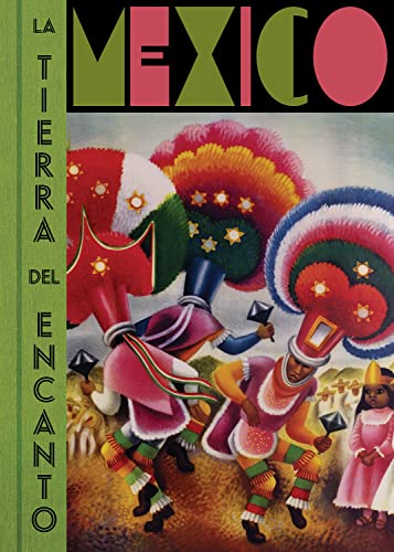 México: la tierra del encanto: The Land of Charm von RM VERLAG