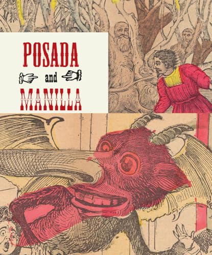 Posada & Manilla: Illustrations for Mexican Fairy Tales. (Biblioteca Ilustradores Mexicanos (BIM), Band 15)
