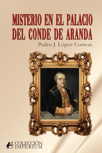 Misterio en el palacio del conde de Aranda von Editorial Adarve