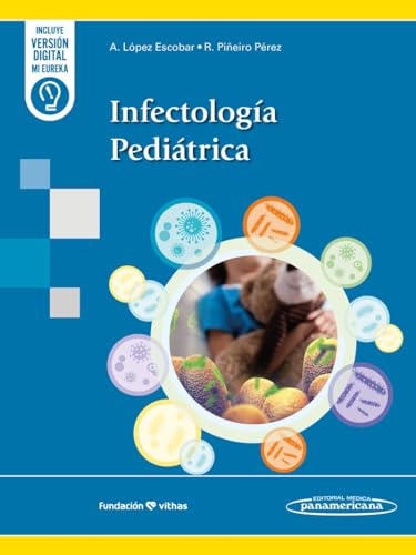 Infectología Pediátrica von Editorial Médica Panamericana S.A.