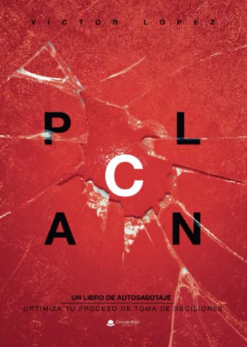 Plan C – Un libro de autosabotaje Plan C – Un libro de autosabotaje von CIRCULO ROJO