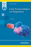 Guía Farmacológica en Psiquiatría von Editorial Médica Panamericana S.A.