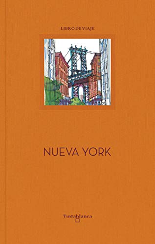 Nueva York (Colección Máxima, Band 2) von Tintablanca
