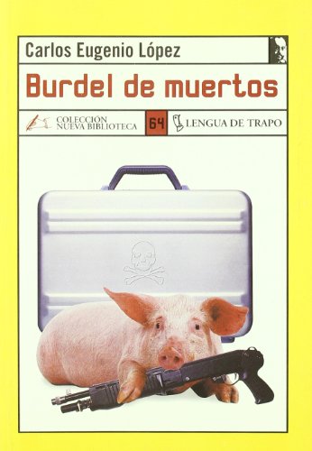 Burdel de muertos (NB, Band 64) von Edicions de 1813