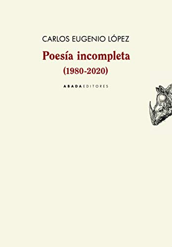 Poesía incompleta (1980-2020) (Voces) von Milenio Publicaciones S.L.