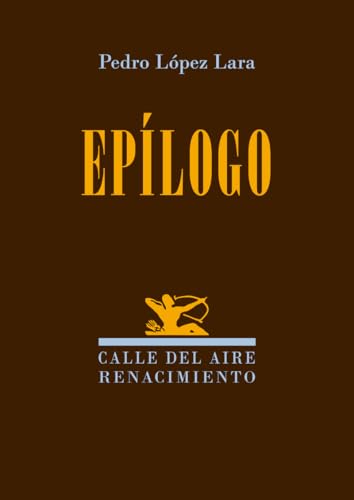 Epílogo (Calle del Aire, Band 244) von Editorial Renacimiento