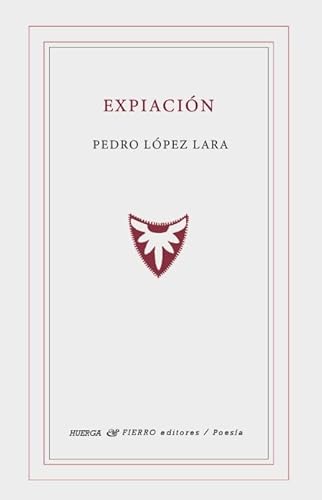 Expiación (Graffiti Poesía, Band 0) von Huerga y Fierro Editores