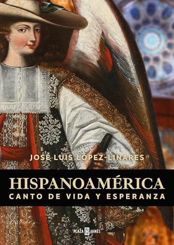 Hispanoamérica: Canto de vida y de esperanza (Obras diversas)