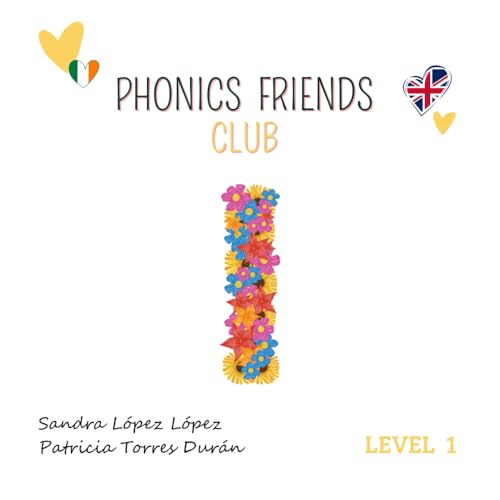 Phonics Friends Club I von Independently published