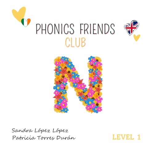 Phonics Friends Club N von Independently published