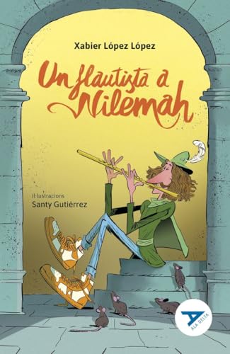 Un flautista a Nilemah (Ala Delta Sèrie Blava, Band 56) von Baula