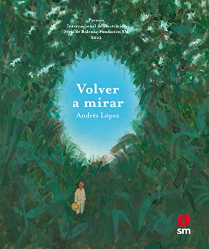 Volver a mirar (Premio Bolonia)