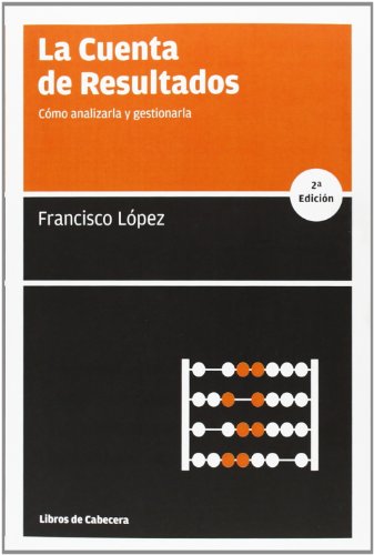 La cuenta de resultados (Manuales de gestión)