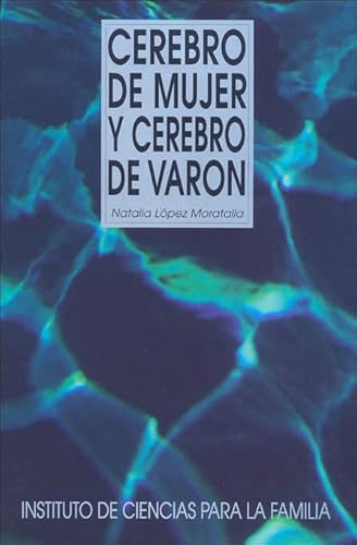 Cerebro de mujer y cerebro de varón (Instituto de Ciencias para la Familia) von Ediciones Rialp, S.A.