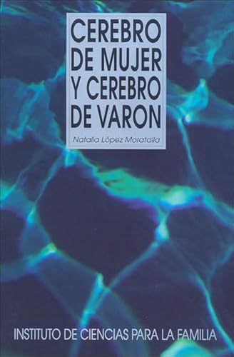 Cerebro de mujer y cerebro de varón (Instituto de Ciencias para la Familia)