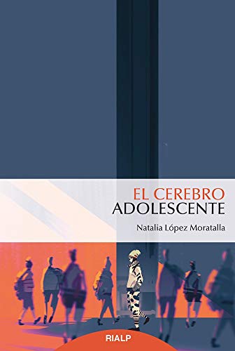El cerebro adolescente (Fuera de Colección) von EDICIONES RIALP S.A.