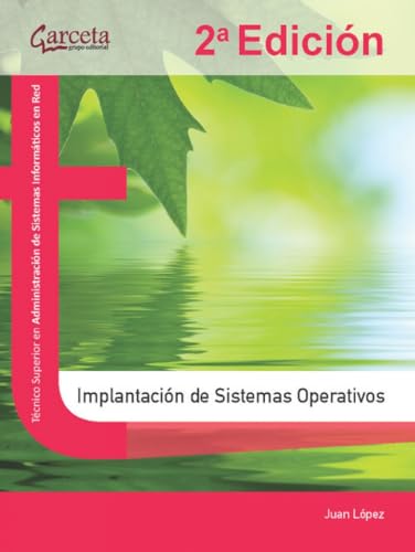 Implantación de sistemas operativos 2.ª edición Implantación de sistemas operativos 2.ª edición von Ibergarceta Publicaciones S.L.