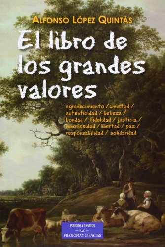 El libro de los grandes valores (ESTUDIOS Y ENSAYOS, Band 143) von BAC