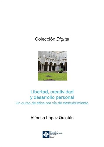Libertad, creatividad y desarrollo personal (Digital, Band 12) von Editorial Universidad Francisco de Vitoria