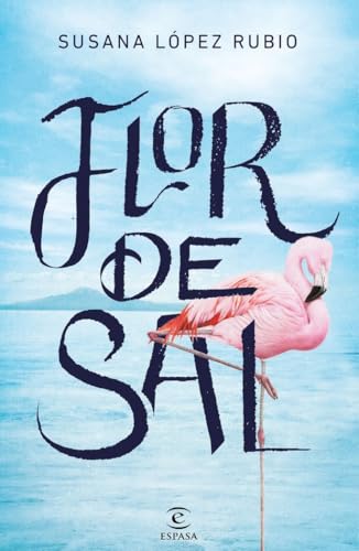 Flor de sal (ESPASA NARRATIVA) von Espasa