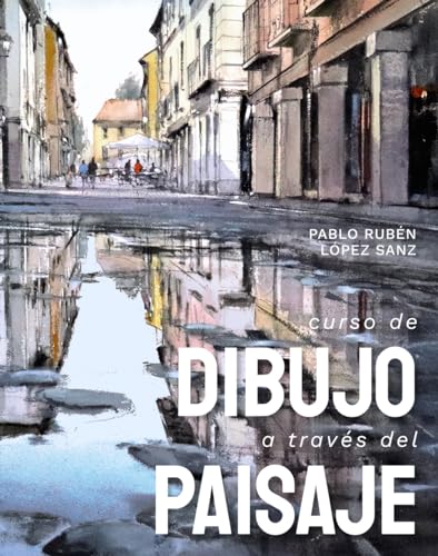 Curso de dibujo a través del paisaje (Guías Singulares) von Anaya Touring