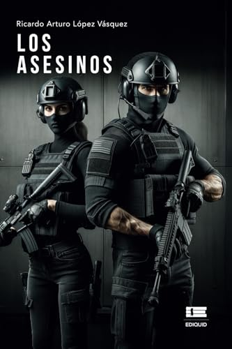 Los asesinos von Ediquid