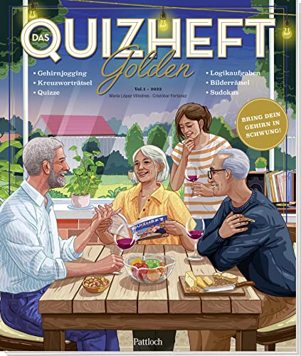 Das Quizheft - Golden: Der etwas andere Rätselspaß für Erwachsene | Über 100 Gehirnjogging- und Denksport-Aufgaben | Das perfekte Geschenk zum Ruhestand (Das originelle Rätselheft)