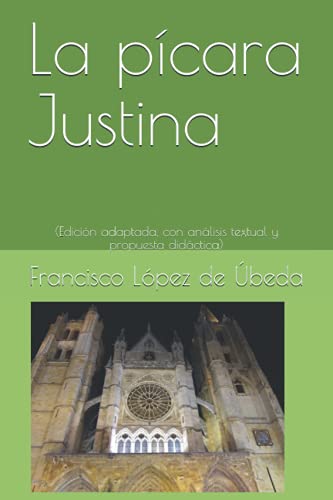La pícara Justina: (Edición adaptada, con análisis textual y propuesta didáctica)