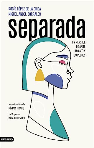 Separada: Un acto de amor hacia ti y tus peques (Imago Mundi)