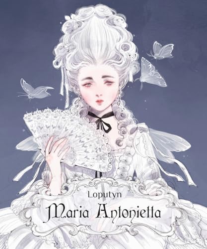 Maria Antonietta (Per aspera ad astra. Queens)
