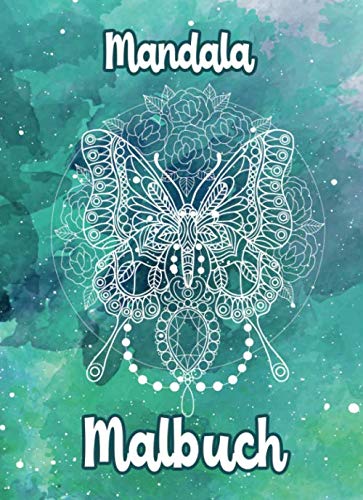 Mandala Malbuch: Schöne Malvorlagen Mandala Malbuch - 61 tolle Motive mit wundervollen Tieren und Verzierungen für Kinder ab 8+ Jahren zum Ausmalen und als Kopiervorlage mit Psychologen entwickelt