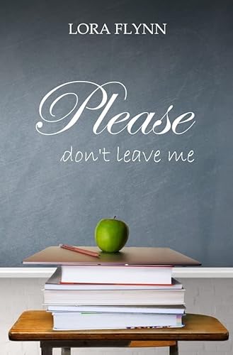 Please don't leave me (Please-Reihe)