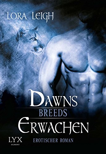 Breeds - Dawns Erwachen: Erotischer Roman (Breeds-Serie, Band 11)
