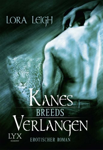 Breeds - Kanes Verlangen (Breeds-Serie, Band 4)