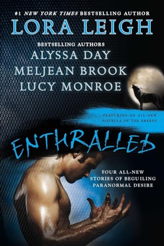 Enthralled: Four All New Stories of Beguiling Paranormal Desire von Berkley