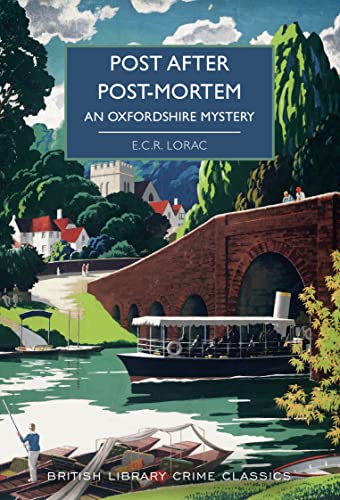 Post After Post-Mortem: An Oxfordshire Mystery (British Library Crime Classics): 99 von British Library Publishing