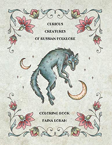 Curious Creatures of Russian Folklore von CREATESPACE