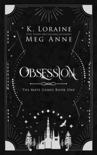 Obsession: The Mate Games: War, Book 1: Alternate Cover Edition (The Mate Games: War, Alternate Cover Editions, Band 1)