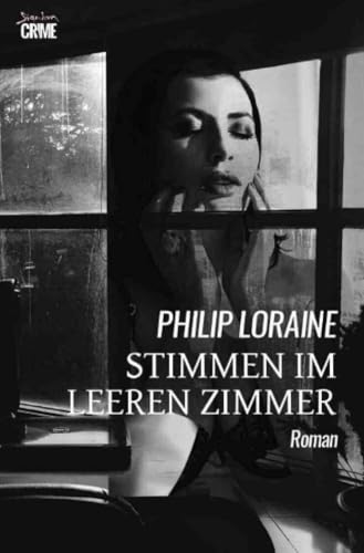 Stimmen im leeren Zimmer: Der Krimi-Klassiker! von epubli