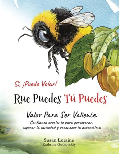 Rue Puedes Tú Puedes Sí, ¡puedo volar!: Valor Para Ser Valiente von contrast