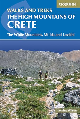 The High Mountains of Crete: The White Mountains, Psiloritis and Lassithi Mountains (Cicerone guidebooks) von Cicerone Press